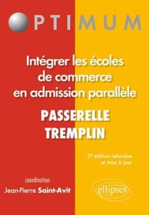 Intégrer les écoles de commerce en admission parallèle (5e édition)
