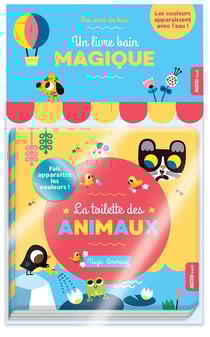 Un livre bain magique : la toilette des animaux