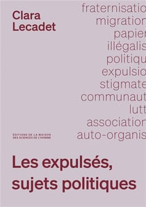 Les Expulsés, sujets politiques