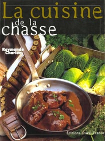 La cuisine de la chasse