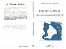 Le féminin rural : Aspirations sociales et culturelles