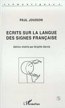 Ecrits sur la langue des signes français