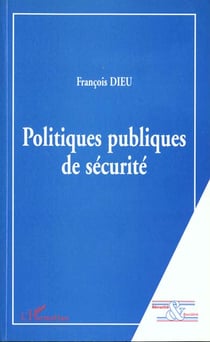 Politiques publiques de sécurité