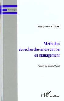METHODES DE RECHERCHE-INTERVENTION EN MANAGEMENT