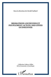 Migrations anciennes et peuplement actuel des côtes guinéennes