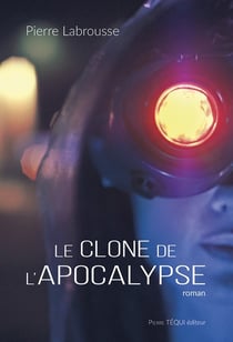 Le clone de l'apocalypse