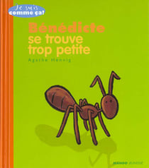 Benedicte se trouve trop petite
