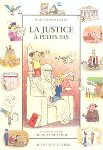 Justice a petits pas (la)