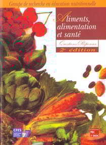 Aliments, alimentation et santé : Questions-réponses