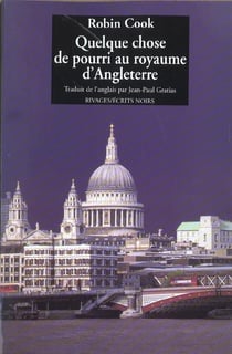 Quelque chose de pourri au royaume d'angleterre