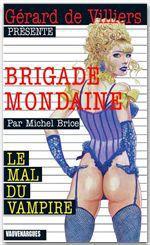 Brigade mondaine t.328 - les métamorphoses du vampire