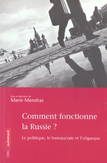 Comment fonctionne la russie ?