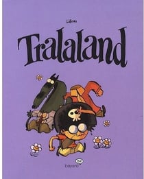 Tralaland Tome 1