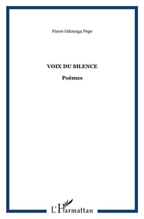 VOIX DU SILENCE : Poèmes