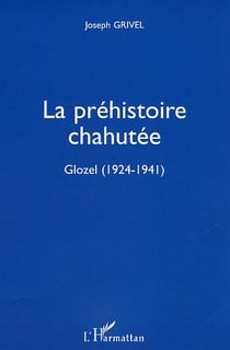 La préhistoire chahutée : Glozel (1924-1941)