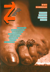 Revue z n.10 : Marseille - bonnes femmes mauvais genres