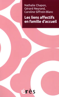 Les liens affectifs en familles d'accueil