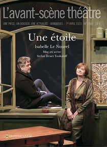 Revue L'Avant-scène théâtre n.1541 : une étoile