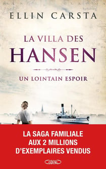 La Villa des Hansen Tome 1 : Un lointain espoir