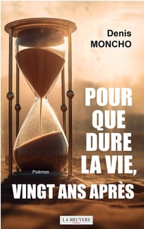Pour que dure la vie, vingt ans après