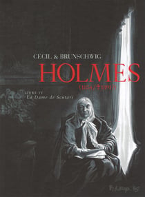 Holmes (1854/1891) Tome 4 : la dame de Scutari