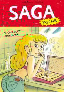 Saga poche Tome 1 - chocolat kosovar