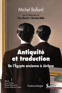 Antiquité et traduction - de l'Egypte ancienne à Jérôme