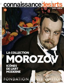 Connaissance des arts Hors-Série n.903 : la collection Morozov : icônes de l'art moderne
