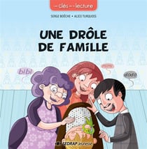 J'APPRENDS ET JE LIS - DROLE DE FAMILLE CYCLE 2