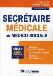 Secrétaire médicale ou médico-sociale - catégorie b