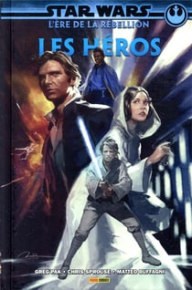 Star wars - l'ère de la rébellion - les héros
