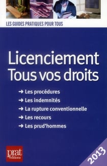 Licenciement tous vos droits 2013