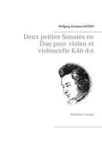 Deux petites sonates en duo pour violon et violoncelle k46 d-e