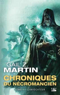 Les chroniques du nécromancien Tome 1 : l'invocateur