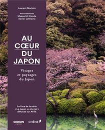 Au coeur du Japon - visages et paysages du Japon
