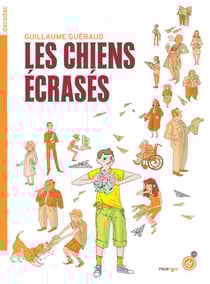 Les chiens écrasés