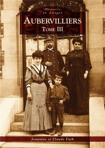 Aubervilliers Tome 3