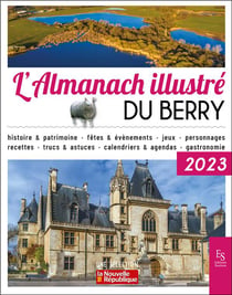 L'almanach illustré du Berry (édition 2023)