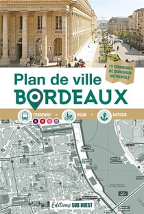 Plan de Bordeaux et Bordeaux métropole