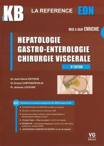 Hépatologie, gastro-entérologie, chirurgie viscérale (9e édition)