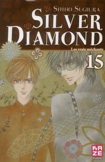 Silver diamond Tome 15 - les vrais méchants