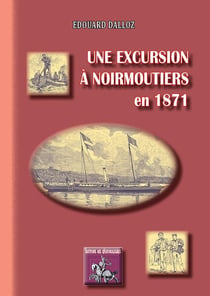 Une excursion à Noirmoutiers en 1871
