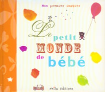 Le petit monde de bébé