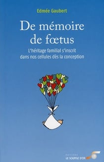 De mémoire de foetus