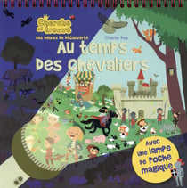 Au Temps Des Chevaliers - Cherche Et Trouve