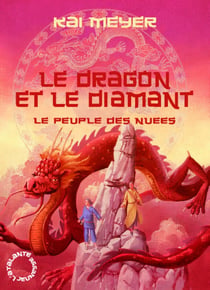 Le peuple des nuées t.3 - le dragon et le diamant