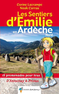 Les sentiers d'emilie - en ardèche nord