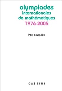 Olympiades internationales de mathématiques 1976/2005