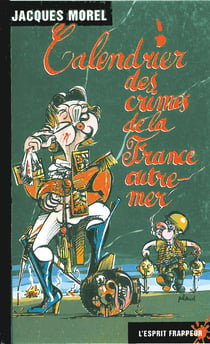 Calendrier des crimes de la France outre mer