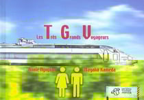 Tres grands voyageurs (tgv) (les)